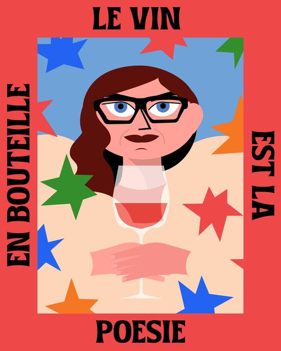 Woman in glasses holding red wine, framed by the words Le vin est la poésie en bouteille